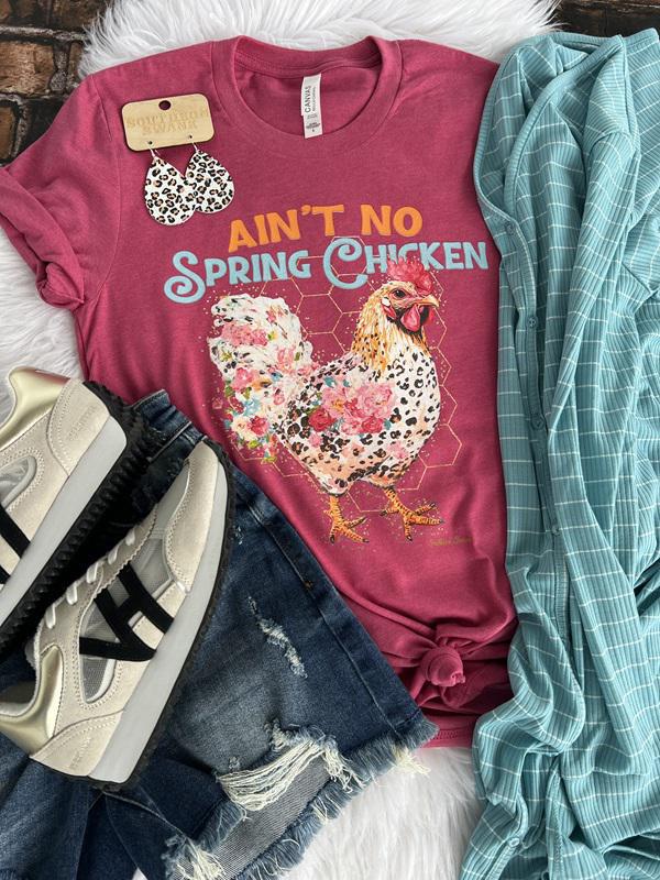 Ain't No Spring Chicken Tee