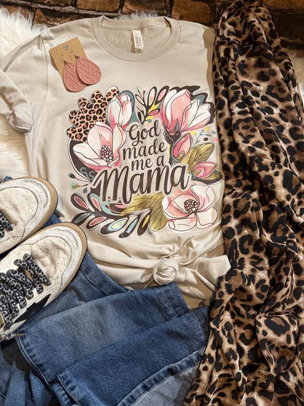 God Made Me A Mama Tee