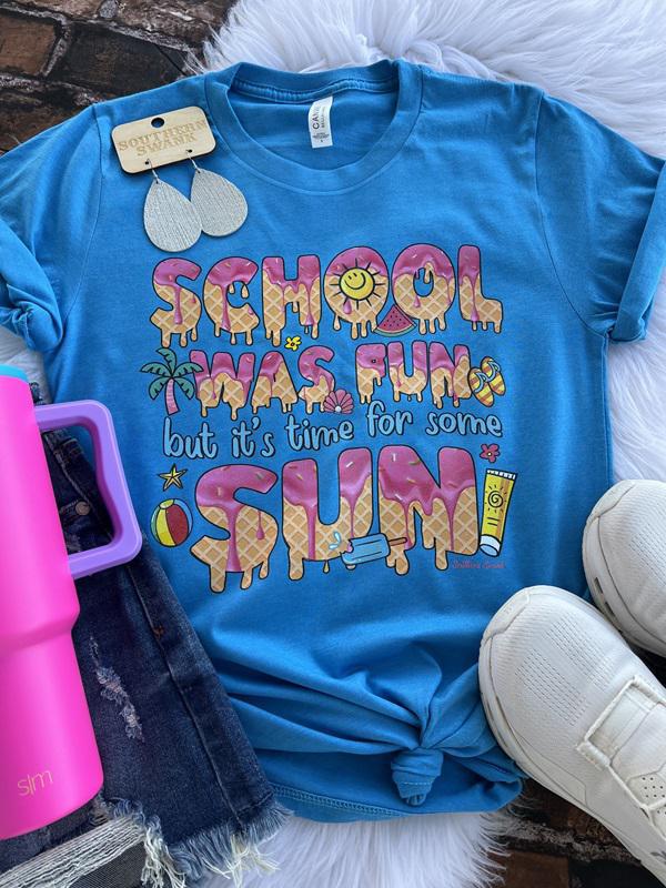 School Was Fun Youth and Adult Tee