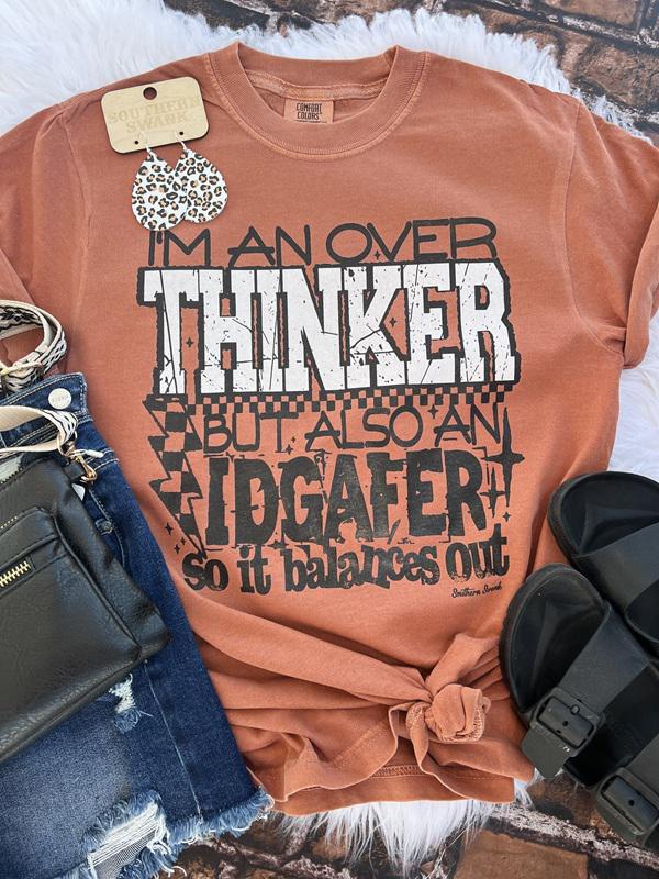 I'm An Over Thinker Comfort Color Tee