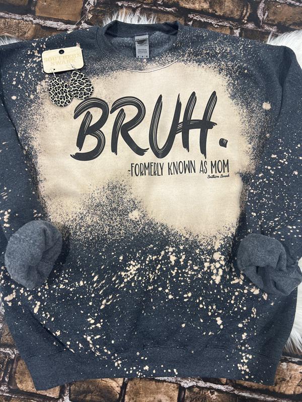 Bruh. Formerly Known As Mom Distressed Sweatshirt
