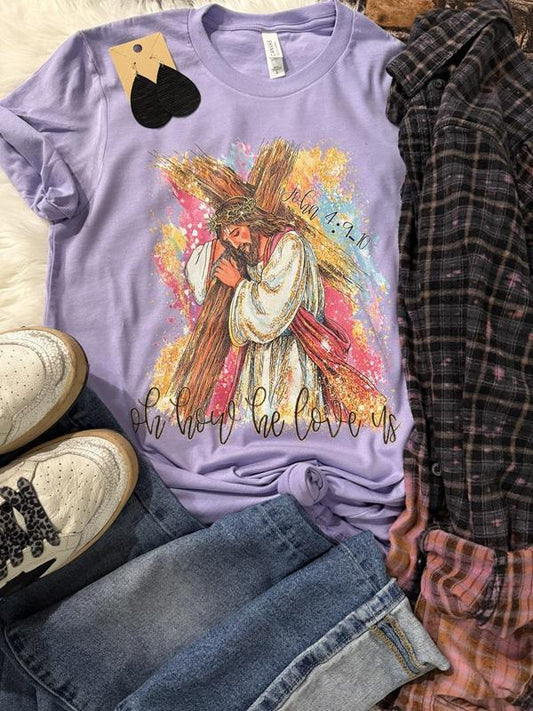 Oh How He Loves Us Tee