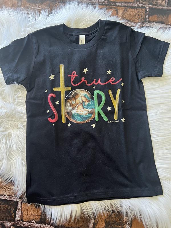 Toddler/Youth True Story Tee