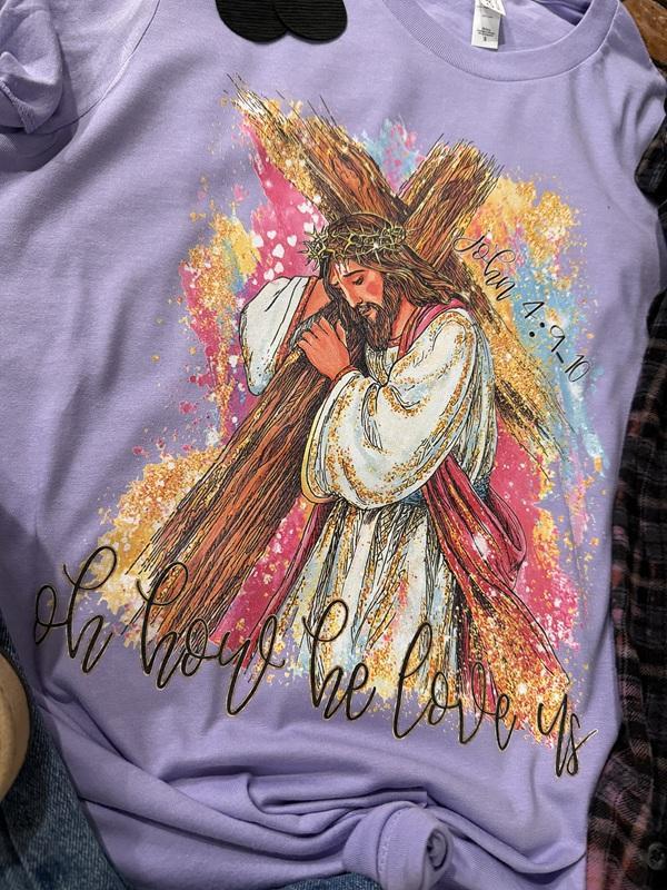 Oh How He Loves Us Tee